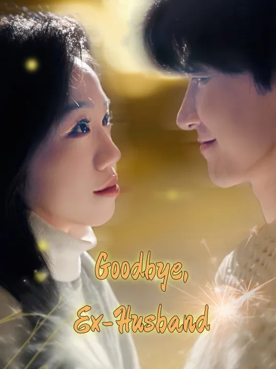 Goodbye, Ex-Husband